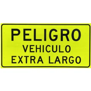 Aviso Vehiculo Extra Largo